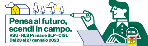 Pensa al futuro, scendi in campo - Primarie SLP CISL 2023